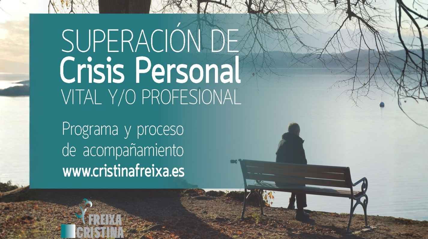 Superar una Crisis Personal desde la comprensión y la conciencia